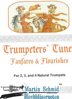 Trumpeters Tunes - Fanfares & Flourishes 