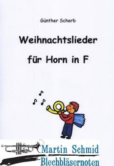 Weihnachtslieder für Horn (Horn in F) 