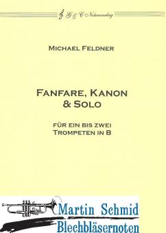 Fanfare, Kanon & Solo (1-2 Trompeten) 