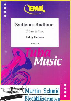 Sadhana Budhana (Tuba in Eb - Violinschlüssel) 