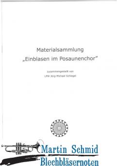 Materialsammlung - Einblasen im Posaunenchor 