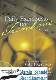 Daily Exercices for Bb/F Trombone (with demonstration CD) 