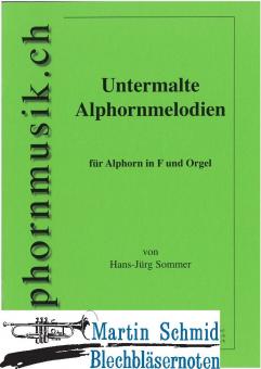 Untermalte Alphornmelodien (Alphorn in F) 