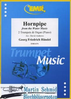 Hornpipe from "The Water Music" (Trp in Bb/C) 