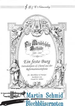 Ein feste Burg (3-4Trp.3-4Pos.Tu.Pk.Orgel) 