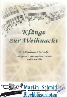 Klänge zur Weihnacht - 31 Weihnachtslieder (202)(Stimmen) 