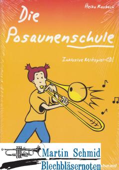 Die Posaunenschule (+Mitspield CD) 