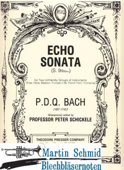 Echo Sonata for Two Unfriendly Groups of Instruments (Fl.Ob.Fag.Trp.Hr.Tenor) 