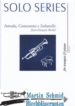 Intrada, Canzonetta e Saltarello (+CD) 