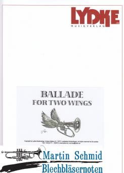Ballade For Two Wings (223.01.optional Schlagzeug) 