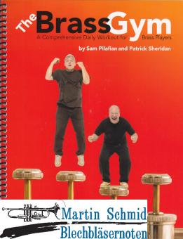 The Brass Gym - A Comprehensive Daily Routine for Brass Players (+CD) 