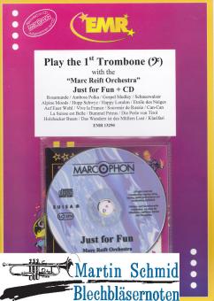 Play the 1st Trombone - Just for Fun 