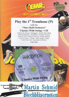 Play the 1st Trombone - Classics with Swing 