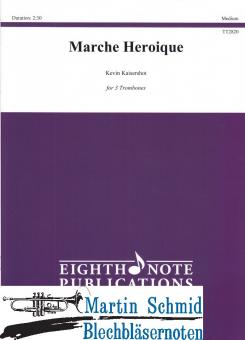 Marche Heroique (kombinierbar mit Trompete/Horn/Tuba) 