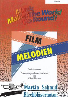 Music Makes The World Go Round ! Film Melodien (Partitur/Klavierstimme) 