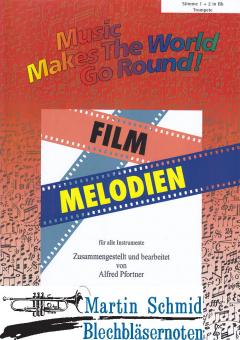 Music Makes The World Go Round ! Film Melodien (Trompete 1+2 in Bb) 