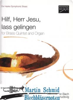 Hilf, Herr Jesu, lass gelingen (Orgel) 