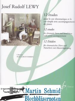 12 Etüden für chromatisches Horn und Naturhorn mit Klavierbegleitung 