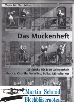 Das Muckenheft - 26 Stücke für jede Gelegenheit (202) 