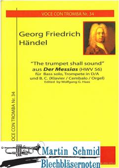 "The Trumpet Shall sound" aus dem Messias (Bass Solo.Trompete in D/A.Klavier) 