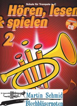 Hören, lesen & spielen Band 2 (Trompete in C) (Buch + Online-Audio) 