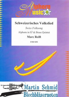 Schweizerisches Volkslied (Alphorn in Gb + Brass Quintet) 