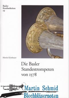 Die Basler Standestrompeten von 1578 