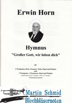 Hymnus "Großer Gott, wir loben dich" 