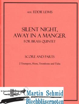 Silent Night, Away in a Manger 