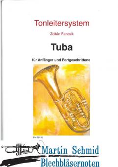 Tonleitersystem für Tuba für Anfänger und Fortgeschrittene 