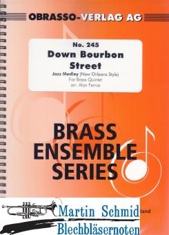 Down Bourbon Street - Jazz Medley (New Orleans Style) 