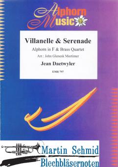 Villanelle & Serenade (Alphorn in F + Brass Quartet) 