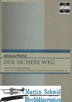 Der sichere Weg (Band 2 für Fortgeschrittene) 