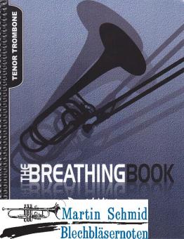 The Breathing Book - Tenor Trombone Edition 