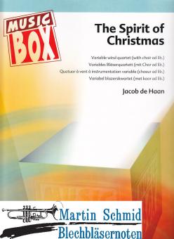 The Spirit of Christmas (Variables Bläserquartett (Timpani.Glockenspiel.Percussion mit Chor SATB ad lib.)) 
