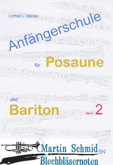 Anfängerschule für Posaune und Bariton Band 2 