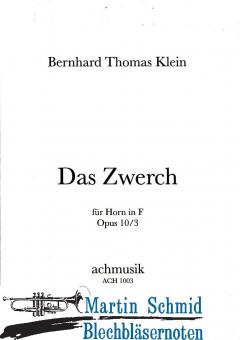 Das Zwerch für Horn in F Opus 10/3 