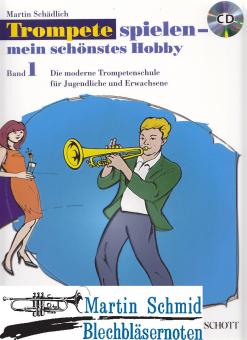 Trompete spielen - mein schönstes Hobby - Band 1 (+CD) 
