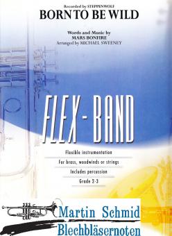 Born to Be Wild (5-Part Flexible Band and Opt. Strings) (HL Flex-Band) 