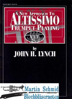 A New Approach To Altissimo Trumpet Playing 