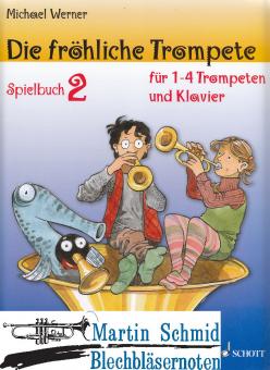 Die fröhliche Trompete - Spielbuch 2 