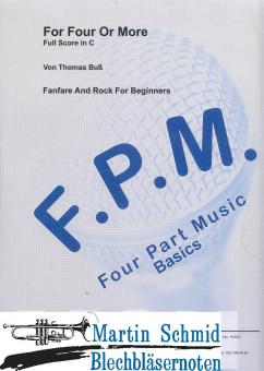 For Four Or More - Fanfare and Rock  (variable Besetzung) 