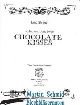 Chocolate Kisses (Sopran.Horn/Posaune.Klavier) 
