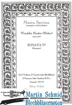 Sonata IV (2Violinen.2Cornetti/Blockflöten.2Posaunen/Gamben.Bc) 