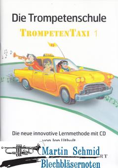 Die Trompetenschule "Trompetentaxi" Band 1 (+audio online) 