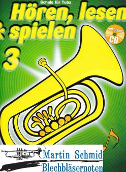Hören, lesen & spielen (Band 3)(Tuba in C) (Buch + Online-Audio) 