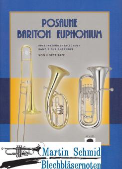 Posaune/Bariton/Euphonium - Eine Instrumentalschule - Band 1 für Anfänger 