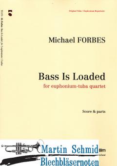 Bass Is Loaded (000.22) 