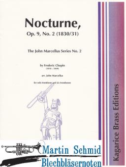 Nocturne op.9,No.2 (Solo Trombone and Six Trombones) 