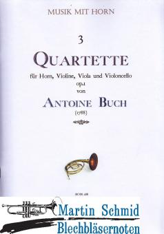 3 Quartette (Horn.Violine.Viola.Violoncello) 
